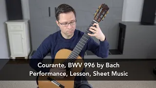 Courante, BWV 996 by Bach & Lesson for Classical Guitar