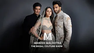 Manish Malhotra | THE BRIDAL COUTURE SHOW 2023/24