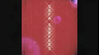 Sofa Surfers - Flaker