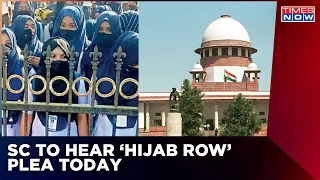 Hijab Row: Supreme Court To Hear 23 Petitions Challenging K'taka HC Order Today | English News