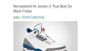 FIRST LOOK!!! 2016 AIR JORDAN 3 "TRUE BLUE" BLACK FRIDAY