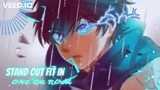 Nightcore - ONE OK ROCK [Stand Out Fit In] 🎶