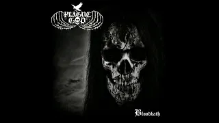 Plague God - Bloodbath (Single: 2022)