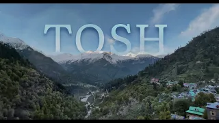 Tosh Village Vlog: A Mesmerizing Journey