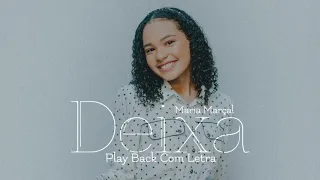 Maria Marçal | Deixa | Play Back Com Letra