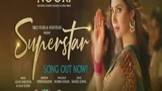 Noori song/Superstar/Mahira khan/Bilal Ashraf/Sunidhi chauhan & Jabbar Abbas