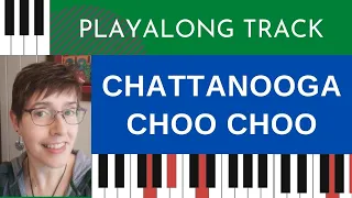 Chattanooga Choo Choo Piano Play Along Backing Track - Simply Big Band