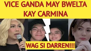 VICE GANDA PINARINGGAN SI CARMINA VILLARUEL DAHIL SA GINAWA KAY DARREN ESPANTO