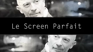 Le Screen Parfait : Jacques Audiard