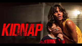 Kidnap 2017 Movie || Halle Berry, Sage Correa, Chris McGinn, Lew || Kidnap Movie Full FactsReview HD