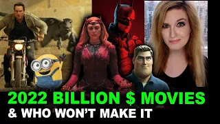 2022 Movies - Billion Dollar Box Office Predictions