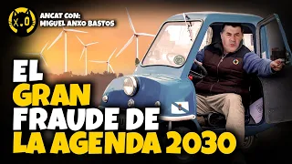 El FRACASO de la AGENDA 2030 | Miguel Anxo Bastos y los COCHES ELÉCTRICOS