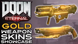 Doom Eternal - ALL Gold Weapon Skins Gameplay