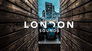 London Sounds | A Cinematic SFX Video