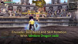 Crusader Skill Build Skill Rotation With VDJ - Dragon Nest SEA