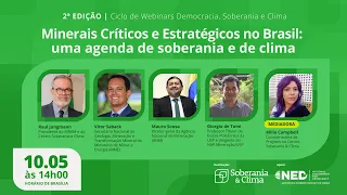“Minerais Críticos e Estratégicos no Brasil: uma agenda de soberania e de clima”