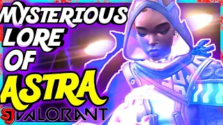 The Mysterious Lore of Astra | Valorant Lore