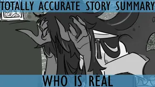 Totally Accurate Story Summary - Who Is Real [Arknights]