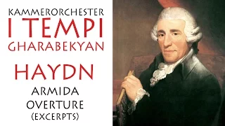 Haydn - Excerpt from Armida Overture, Kammerorchester I TEMPI, Conductor - Gevorg Gharabekyan