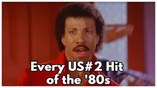 Every US #2 Hit of the '80s