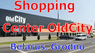 Grodno. Shopping Center OldCity