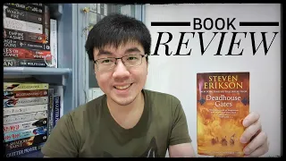 Deadhouse Gates (Malazan Book of the Fallen, #2) by Steven Erikson Book Review (Spoiler-free)