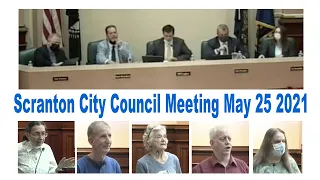 Scranton City Council Meeting May 25 2021