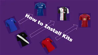 Football Manager - How To Install Kits