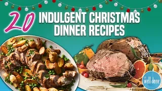 20 Best Christmas Dinner Recipes | Holiday Main Dish and Entree Recipe Compilation  | Well Done