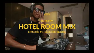 Hotel Room Mix Episode 1 (Electro House)