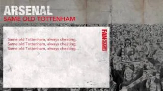 Same Old Tottenham Football Chant: Arsenal