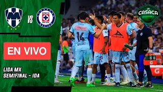 🚨 MONTERREY vs CRUZ AZUL EN VIVO 🔥 LIGA MX 🏆 Clausura 2024 SEMIFINAL IDA