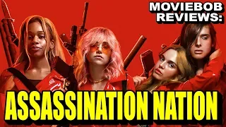 MovieBob Review: ASSASSINATION NATION