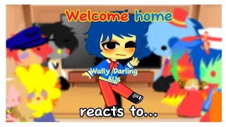 Welcome home reacts to Wally Darling AUS!