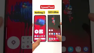 Nothing phone 2 VS Galaxy S23 Ultra speed test comparison‼️#viral #shorts