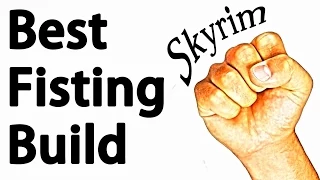 Skyrim: The Best Unarmed Build Guide (Fist of the Viking Badass)