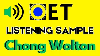 Chong Wolton OET 2.0 listening test updated 2021 March