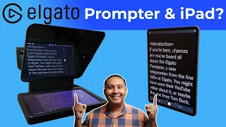 Use the Elgato Prompter with an iPad?