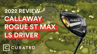 2022 Callaway Rogue ST Max LS / Triple Diamond LS Driver Review | Curated