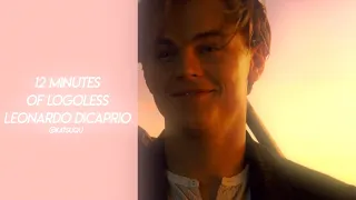 leonardo dicaprio being the loml for 12 minutes straight (w/mega link!)