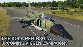 DCS The Kola Peninsula: Upcoming Viggen Campaigns & Other Reflections