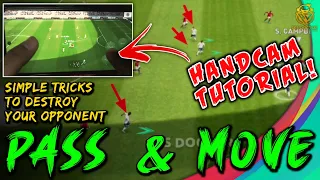 PASS AND MOVE HANDCAM TUTORIAL | HOW TO ATTACK WITH 3/4 PLAYERS IN PES 2021 MOBILE