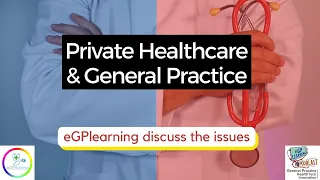 Private Health and General Practice