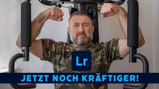 Lightroom jetzt noch kräftiger 💪 Die neuen Funktionen