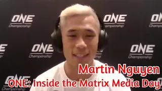 ONE - Inside the Matrix Media Day - Martin Nguyen