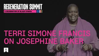 Spotlight on Josephine Baker with Terri Simone Francis | Regeneration Summit