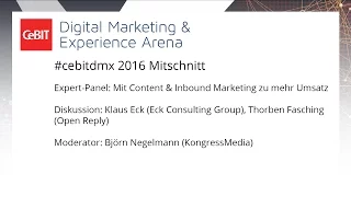 #cebitdmx: Expert-Panel "Mit Content & Inbound Marketing zu mehr Umsatz"