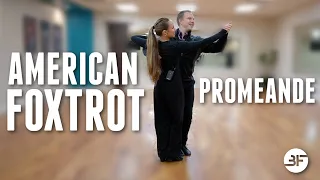 How to Dance Social Foxtrot for Beginners (3) | Promenade