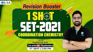 One-Shot SET-2021 Revision Booster Series of Coordination Chemistry | SET, CSIR NET & GATE