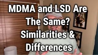 MDMA and LSD Are The Same? Similarities & Differences